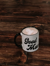 Load image into Gallery viewer, Good Mom Mug
