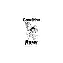 Load image into Gallery viewer, Good Mom Army Sticker
