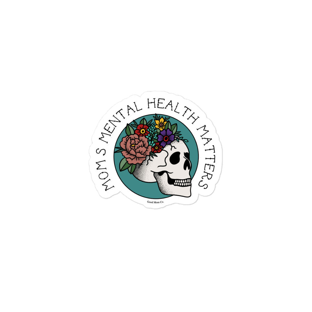 Moms Mental Health Matters Sticker