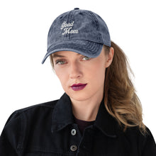 Load image into Gallery viewer, Good Mom Vintage Dad Hat
